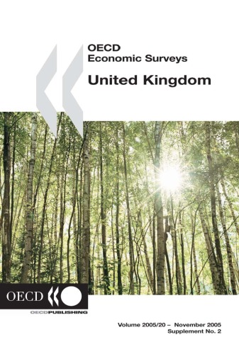 Oecd Economic Surveys: United Kingdom 2004-2005