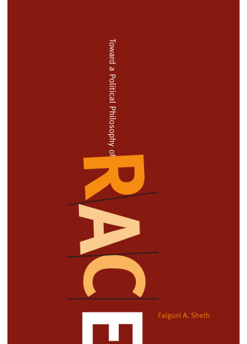 Toward a Political Philosophy of Race