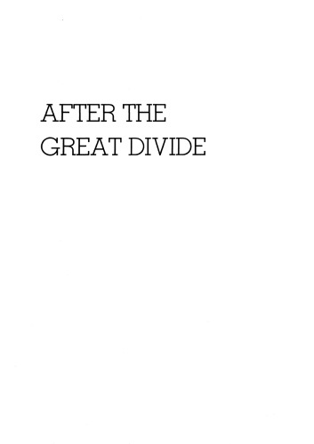 After the Great Divide: Modernism, Mass Culture, Postmodernism (Theories of Representation and Difference)