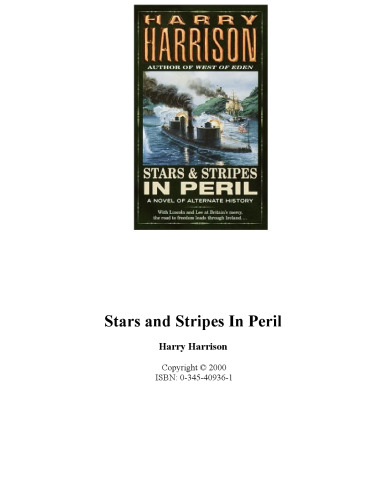 Stars and Stripes Trilogy 02, Stars and Stripes in Peril