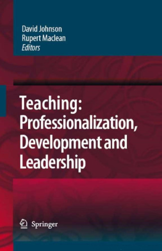 Teaching: Professionalisation, Development and Leadership