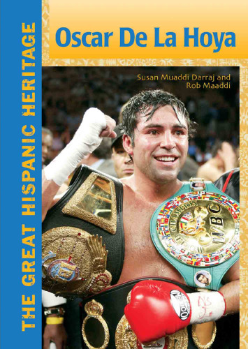 Oscar De La Hoya (The Great Hispanic Heritage)