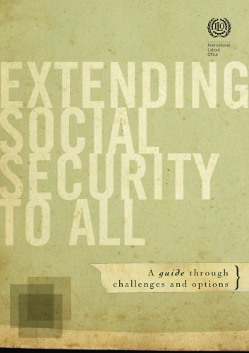 Extending Social Security to All: A Guide through Challenges and Options