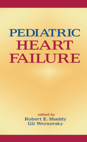 Pediatric Heart Failure (Fundamental and Clinical Cardiology)