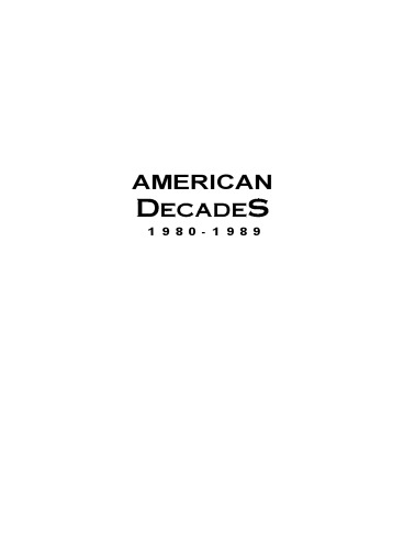 American Decades: 1980-1989 (American Decades)