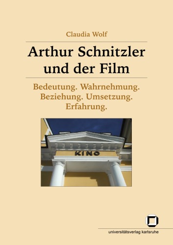 Arthur Schnitzler und der Film  German
