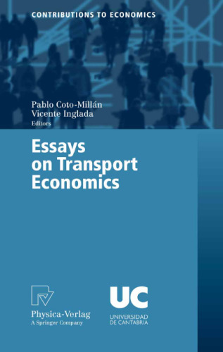 Essays on Transport Economics (Contributions to Economics)