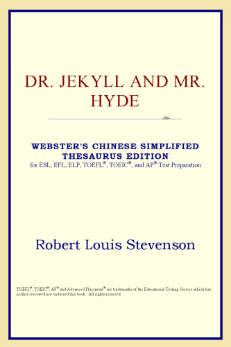 Dr. Jekyll and Mr. Hyde (Webster's Chinese-Traditional Thesaurus Edition)
