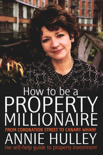 How to Be a Property Millionaire