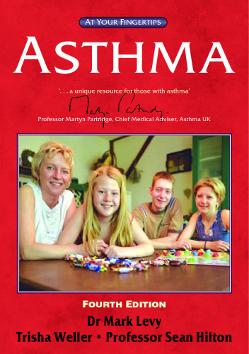 Asthma: The at Your Fingertips Guide 4th Edition