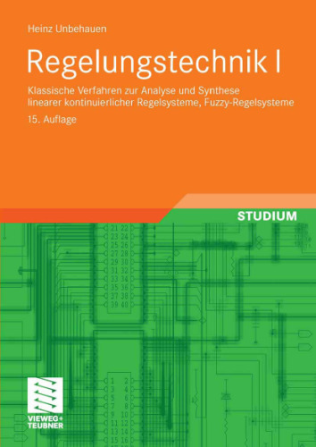 Regelungstechnik 1, 15. Auflage