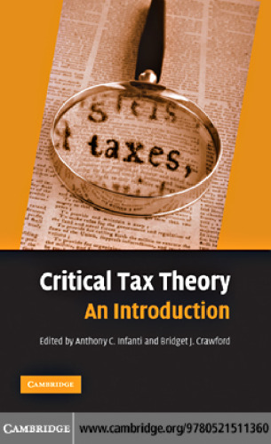 Critical Tax Theory: An Introduction