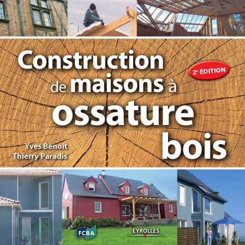 Construction de maisons a ossature bois