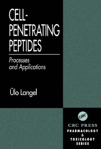 Cell-Penetrating Peptides:  Processes and Applications