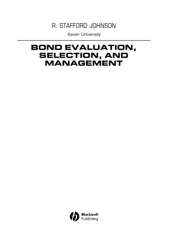 Bond Evaluation, Selection, and Management