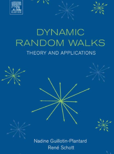 Dynamic Random Walks: Theory and Applications