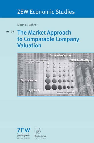 The Market Approach to Comparable Company Valuation (ZEW Economic Studies)