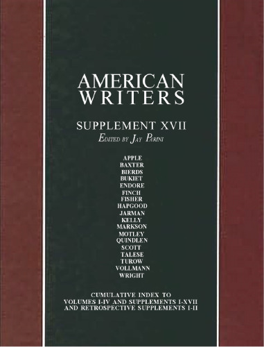 American Writers Supplement XVII (Max Apple to Franz Wright)
