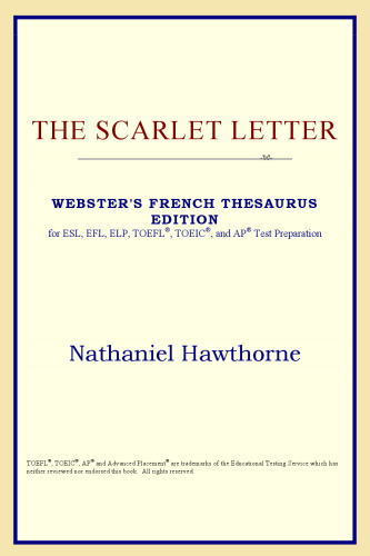 The Scarlet Letter (Webster's French Thesaurus Edition)