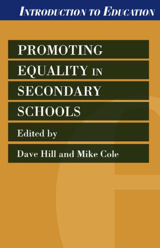 Promoting Equality in Secondary Schools (Introduction to Education)