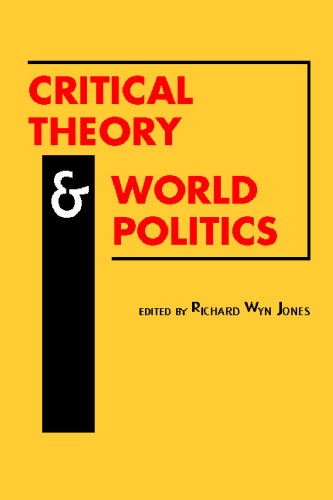 Critical Theory and World Politics