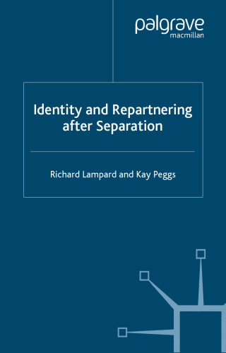 Identity and Repartnering After Separation