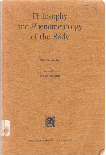Philosophy and Phenomenology of the Body