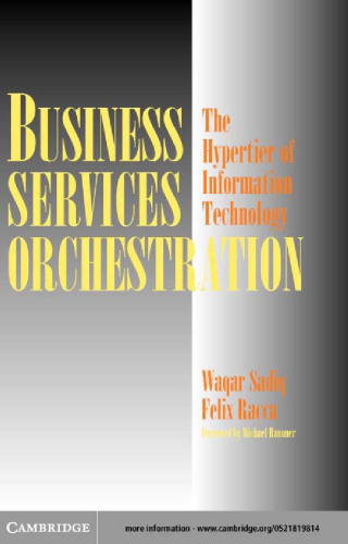 Business Services Orchestration: The Hypertier of Information Technology