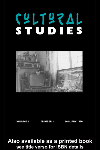 Cultural Studies: Volume 4, Issue 1