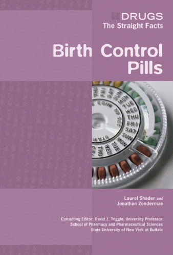 Birth Control Pills (Drugs: the Straight Facts)