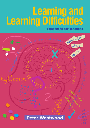 Learning and Learning Difficulties: A Handbook for Teachers