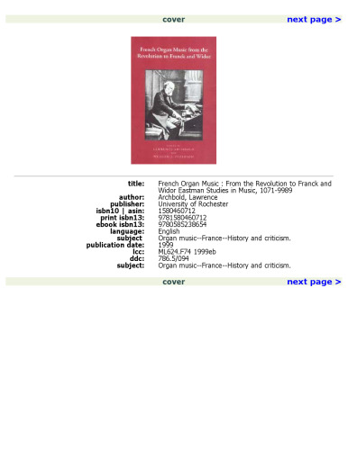 French Organ Music: From the Revolution to Franck and Widor