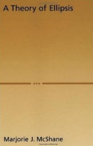 A Theory of Ellipsis