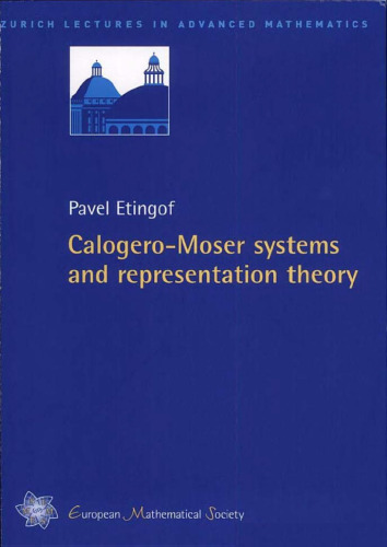 Calogero-Moser Systems and Representation Theory (Zurich Lectrues in Advanced Mathematics)