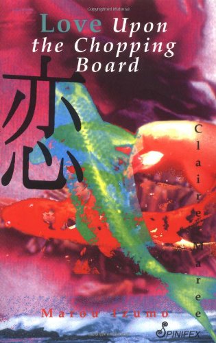 Love upon the chopping board