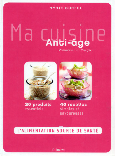 Ma cuisine Anti-age