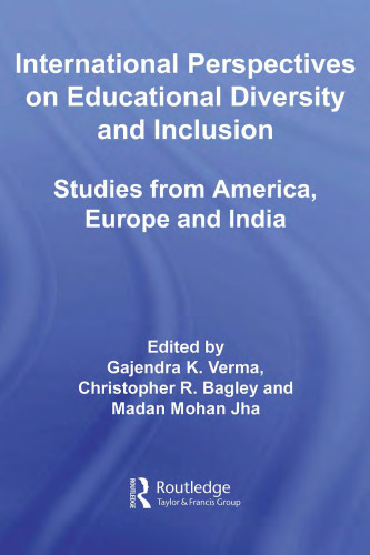 International Perspectives on Educational Diversity and Inclusion: Studies from America, Europe and India