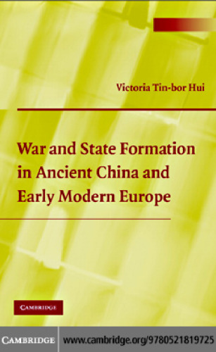War and State Formation in Ancient China and Early Modern Europe