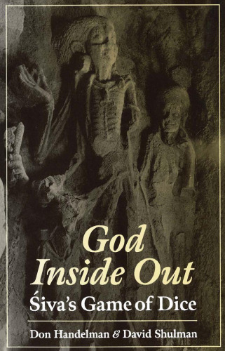 God Inside Out: Siva’s Game of Dice