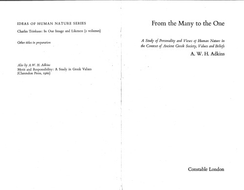 From the Many to the One: A Study of Personality and Views of Human Nature in the Context of Ancient Greek Society, Values and Beliefs (Ideas of human nature series)