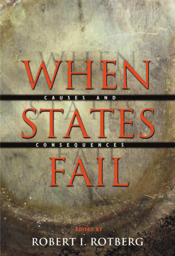 When States Fail: Causes and Consequences