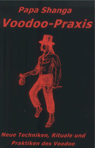 Praxis der Voodoo-Magie  GERMAN