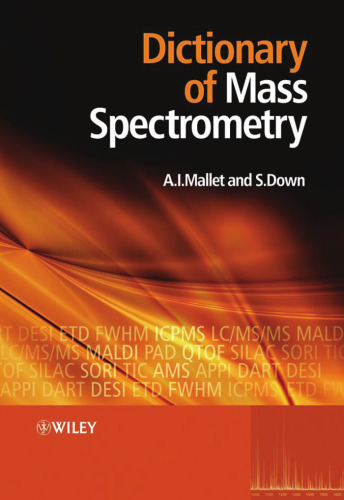 Dictionary of Mass Spectrometry
