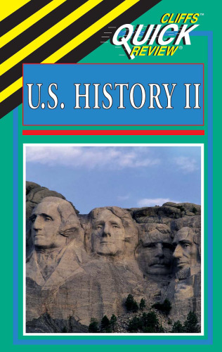U.S. History II (Cliffs Quick Review)