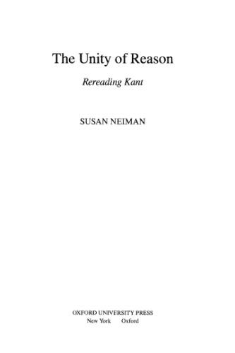 The Unity of Reason: Rereading Kant