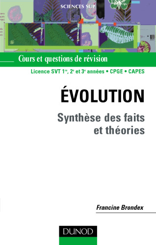 Evolution : Synthese des faits et theories