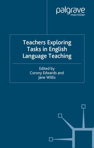 Teachers Exploring Tasks in English Language Teaching