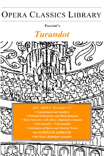 Turandot (Opera Classics Library Series)
