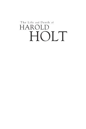 The Life and Death of Harold Holt