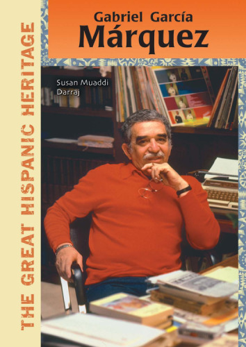 Gabriel Garcia Marquez (The Great Hispanic Heritage)